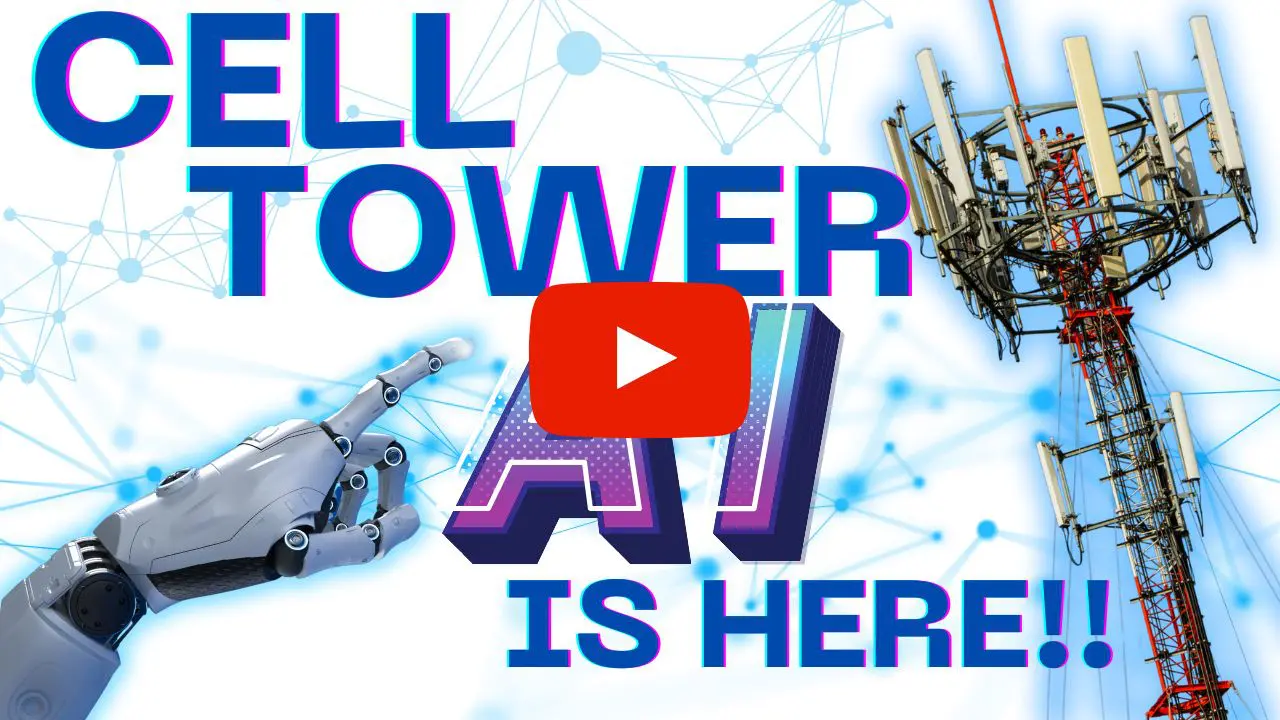 Cell Tower AI Is Here