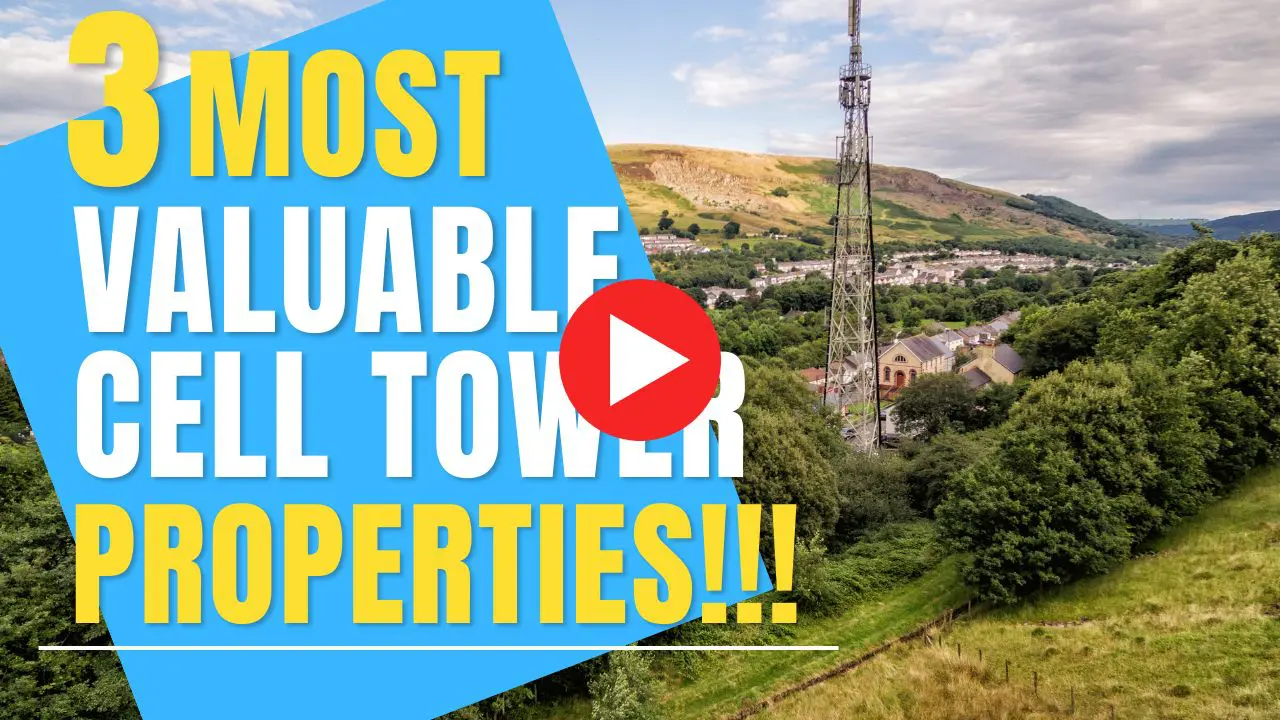The 3 Most Valuable Cell Tower Properties