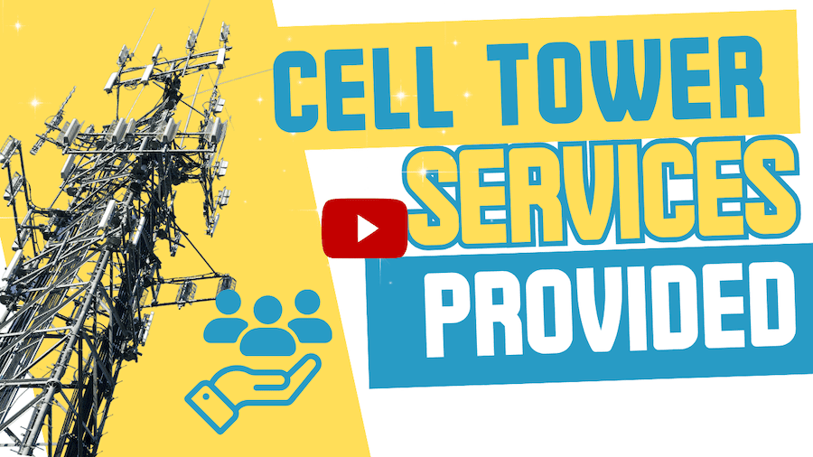 Cell Tower Services Provided