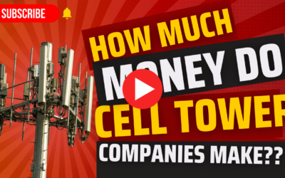 How Much Do Cell Tower Companies Actually Make From A Cell Tower?
