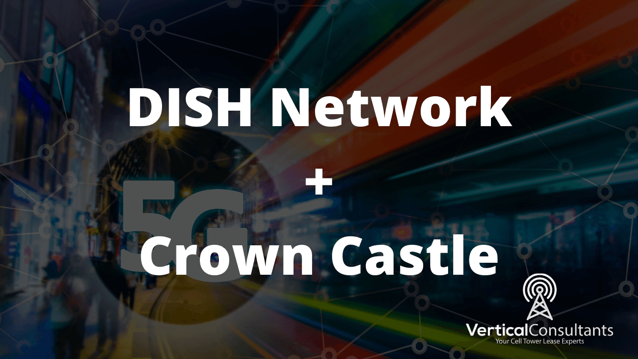DISH and Crown Castle