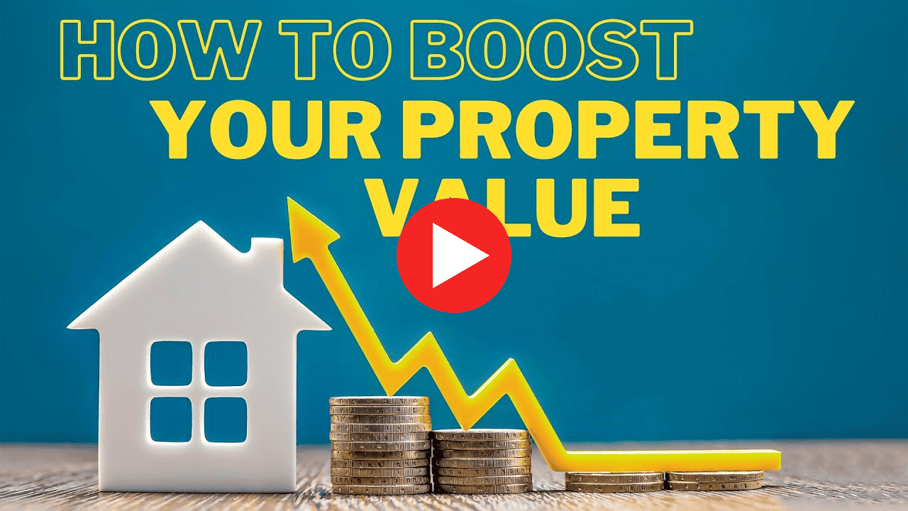 Boost Property Value
