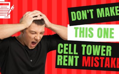 Don’t Make This One Cell Tower Rent Mistake