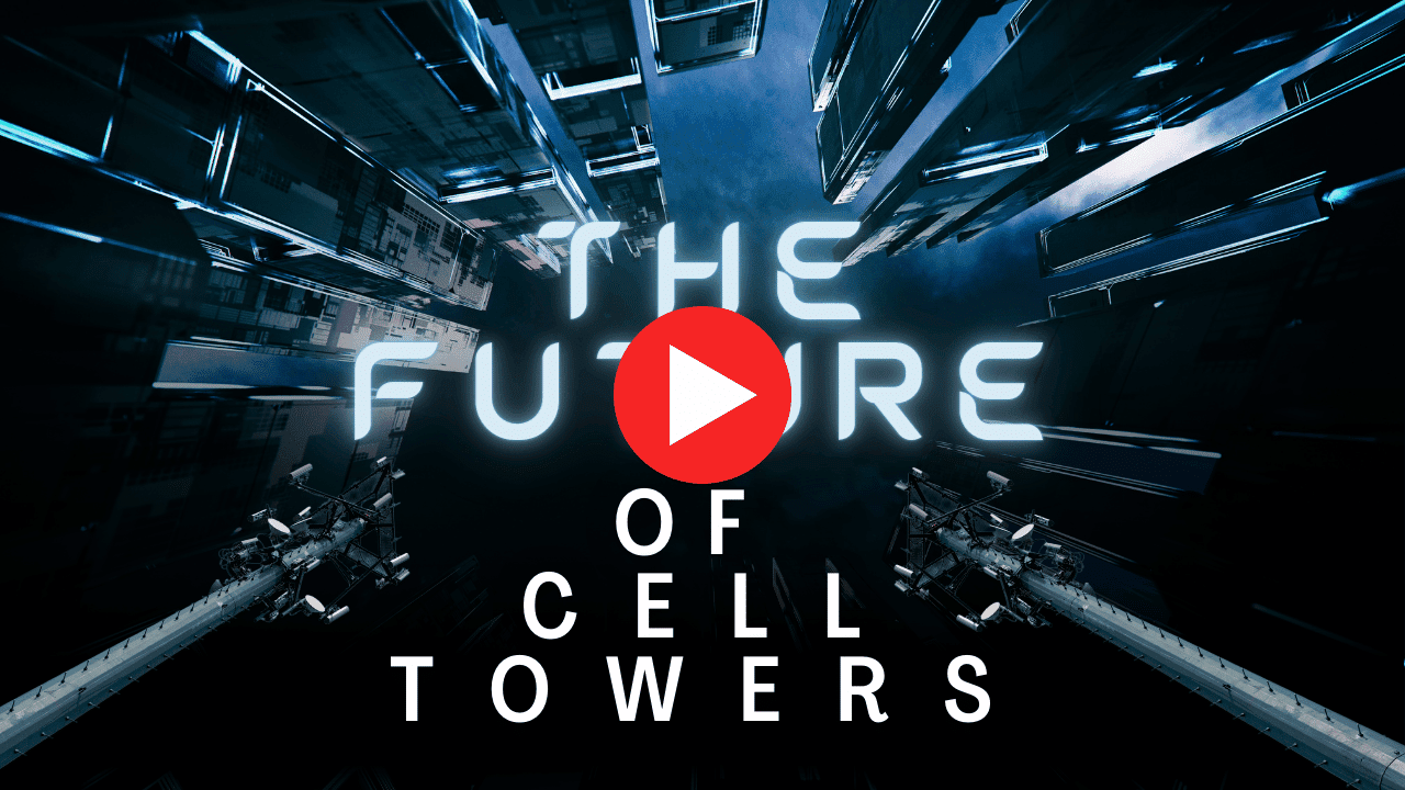 The future of cell towers